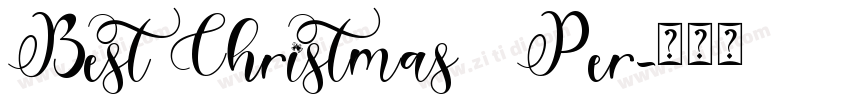 Best Christmas   Per字体转换